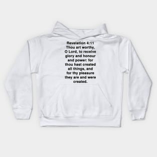 Revelation 4:11 King James Version Bible Verse Typography Kids Hoodie